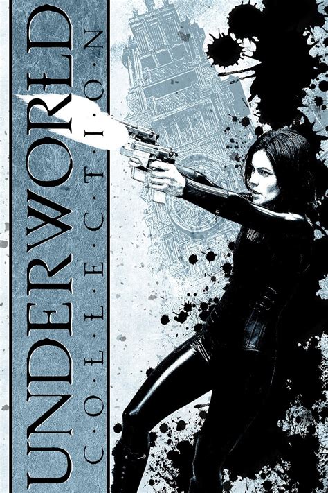 Underworld Collection - Posters — The Movie Database (TMDB)