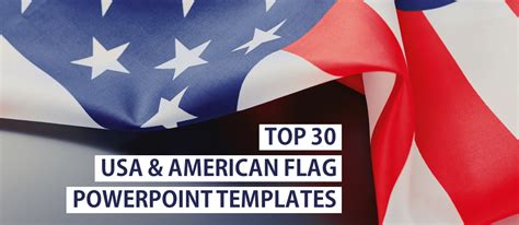 Top 30 USA and American Flag PowerPoint Templates Used by the Entire ...