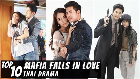 [Top 10] Mafia fall in Love Thai Lakorn | Thai Drama - YouTube