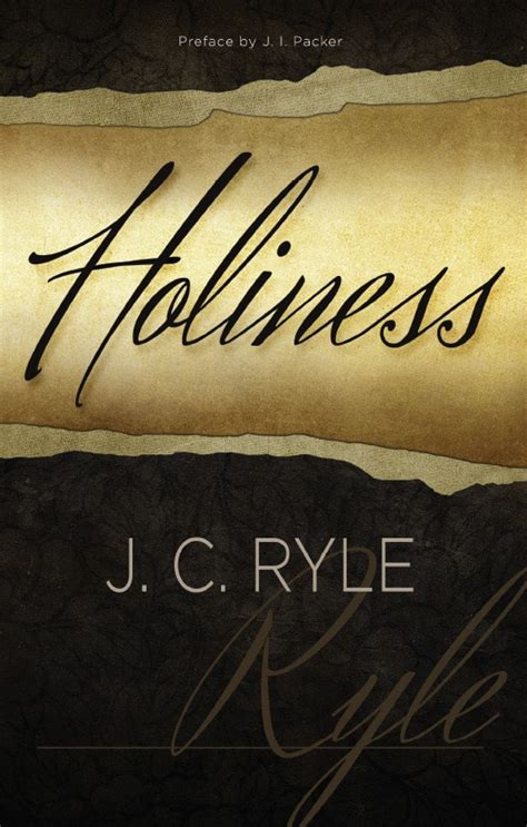 Holiness by J C Ryle - EP Books: The store for books from Evangelical ...