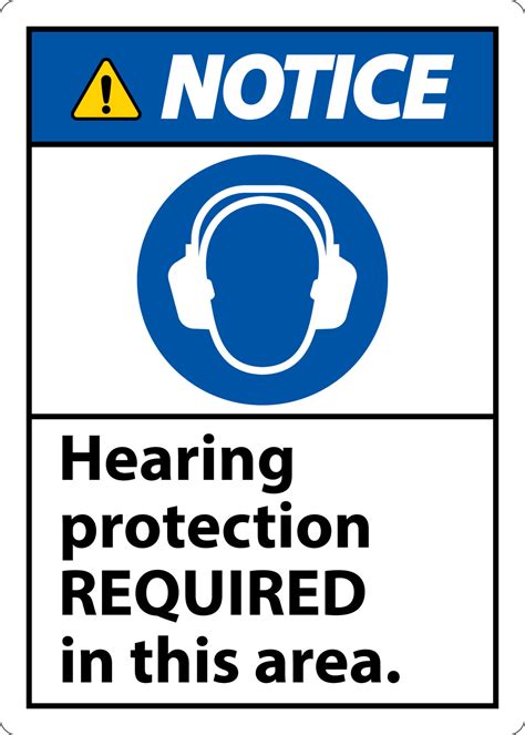 Notice Hearing Protection Required Sign On White Background 11125297 ...