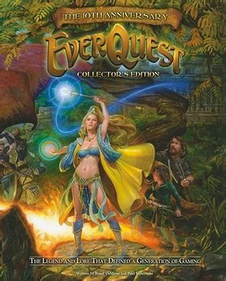 EverQuest: The Legend and Lore that Defined a Generation of Gaming by Rusel DeMaria