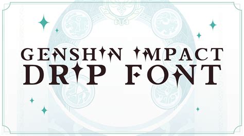 Genshin Impact DRIP FONT - × Jinny ×'s Ko-fi Shop - Ko-fi ️ Where ...