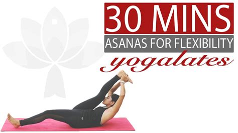 Yoga Asana Practice for Flexibility | FIT 30 | Surya Namaskar + Yoga ...