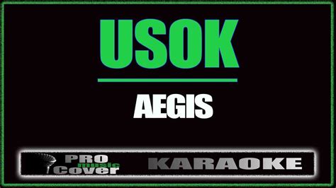 Usok - AEGIS (KARAOKE) - YouTube