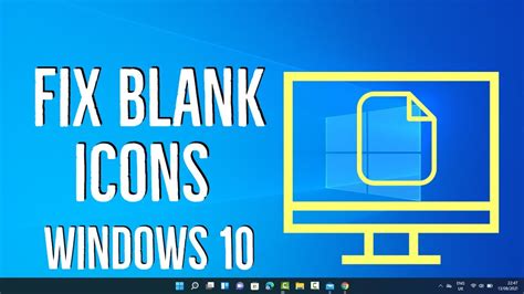 How to Fix Blank Icons in Windows 10 - YouTube