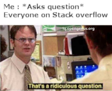 StackOverflow memes 🤣