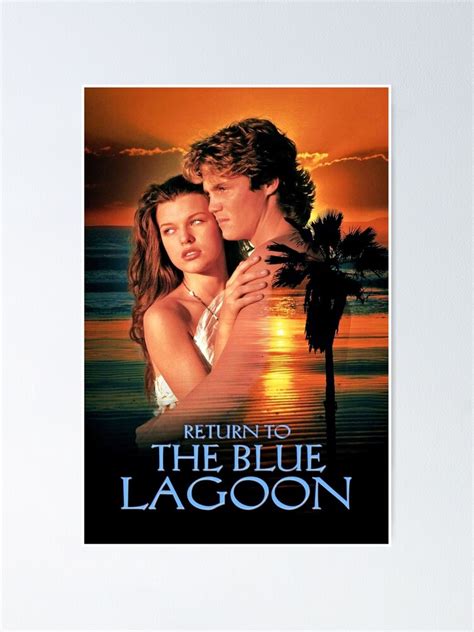 "Return To The Blue Lagoon" Poster for Sale by jasonnge | Redbubble