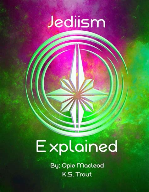 Jediism Explained - The Daily Jedi