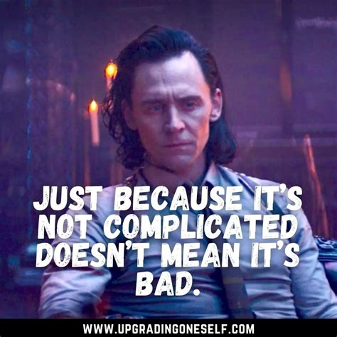 loki quotes (8) - Upgrading Oneself