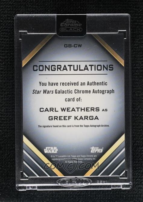 2022 Topps Chrome Black Star Wars - Galactic Black Autographs #GB-CW - Carl Weathers as Greef ...