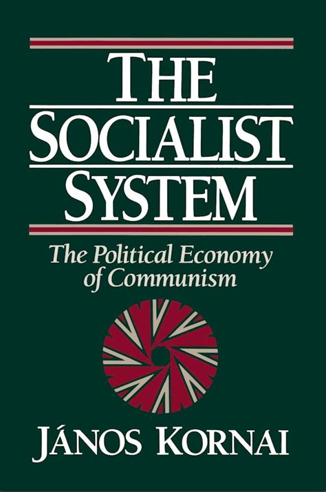 The Socialist System | Princeton University Press