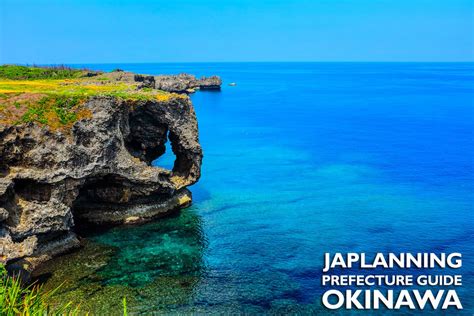 Prefecture Guide - Okinawa Part 1 — Japlanning.com