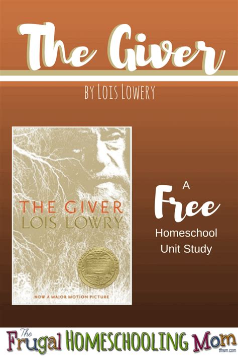 The Giver – A FREE Homeschool Unit Study