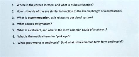 Where the cornea located, and what is its basic function? How is the ...