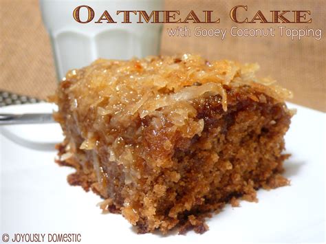 Cake Recipe: Oatmeal Cake Recipe Coconut Topping