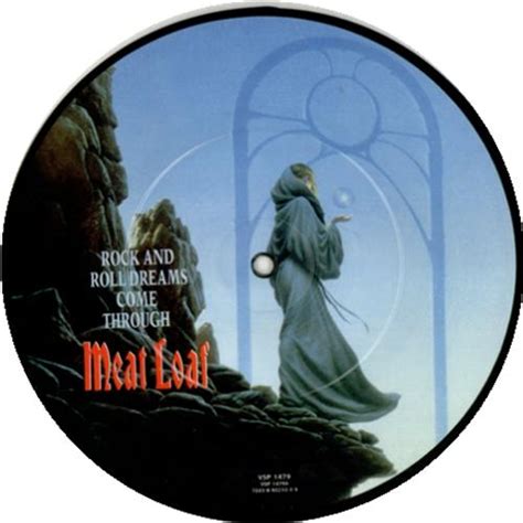 Meat Loaf Rock & Roll Dreams Come Through UK 7" vinyl picture disc (7 inch picture disc single ...