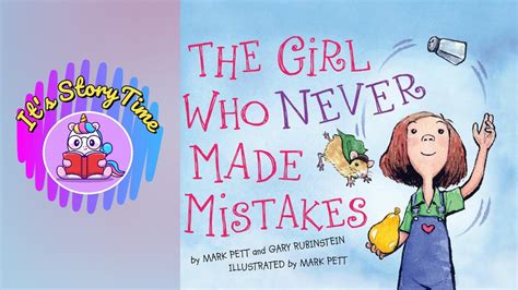 The girl who never made mistakes | Read Aloud | By Mark Pett | It's story time | - YouTube