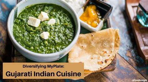 Diversifying MyPlate: Gujarati Indian Cuisine – Food Insight