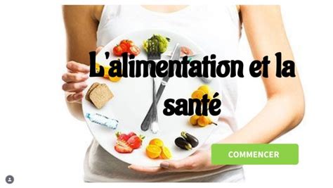 L'alimentation et la santé