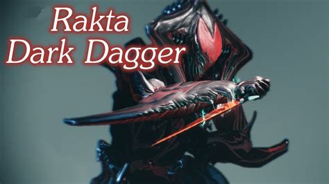 Rakta Dark Dagger Build - Warframe Blog