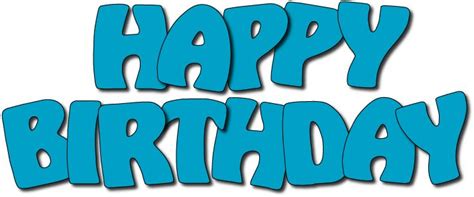 Happy birthday word clip art clipart | Happy birthday signs, Happy ...