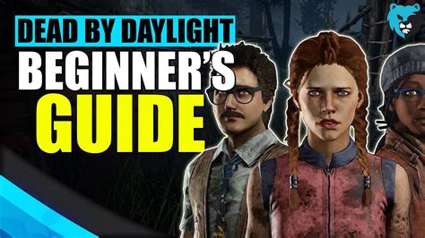 Beginner's Guide to Dead by Daylight DBD - YouTube