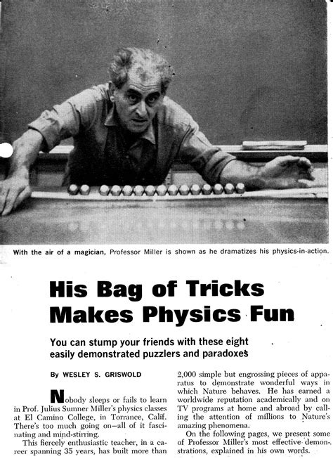 Progress is fine, but it's gone on for too long.: Professor Julius Sumner Miller and the physics ...