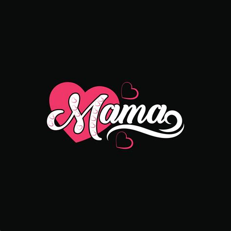 mama vector t-shirt template. Vector graphics, Mom typography design ...