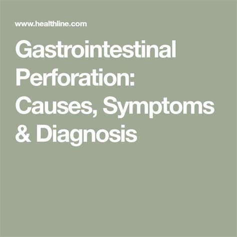 Gastrointestinal Perforation: Causes, Symptoms & Diagnosis | Gastrointestinal, Diverticulitis ...