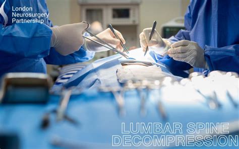 Lumbar spine decompression - London Neurosurgery - Spine