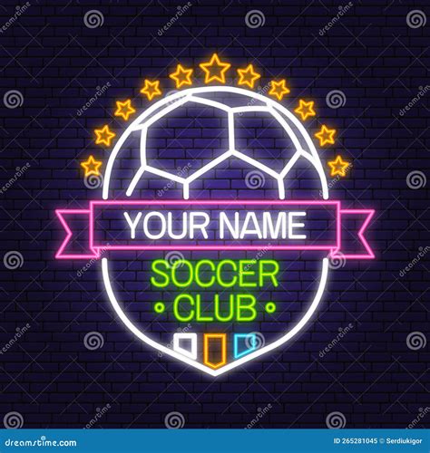 Soccer, Football Club Bright Neon Sign. Vector Illustration. for College League Football Club ...