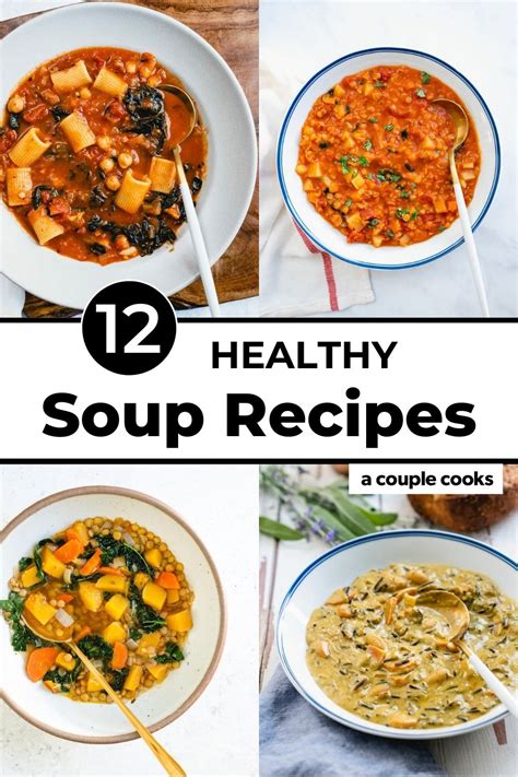 15 Healthy Soup Recipes Everyone Will Love – A Couple Cooks