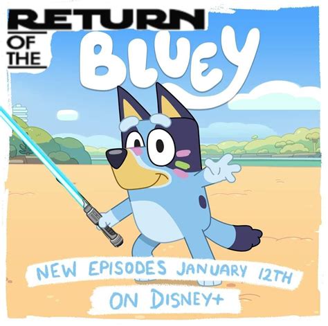 Disney plus presents: Return of the Bluey : r/bluey