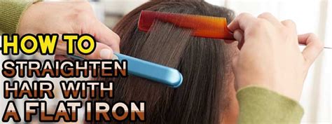 Tips for How to Straighten Hair with a Flat iron