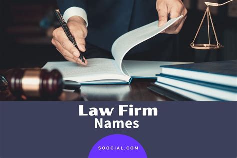 827 Law Firm Name Ideas To Make You the Go-To Attorney - Soocial