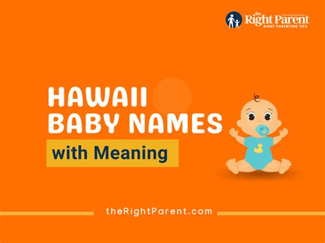 135+ Hawaii Baby Names Meaning, Origin, And Popularity (Generator)