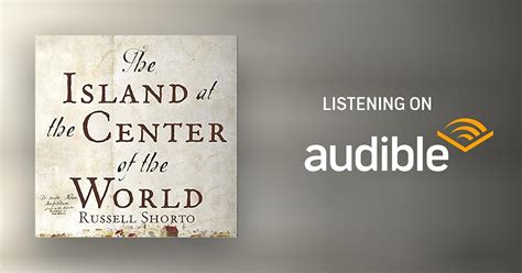 The Island at the Center of the World by Russell Shorto - Audiobook - Audible.ca