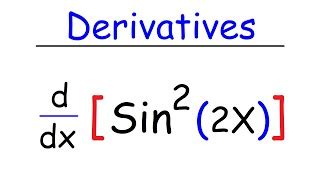 How To Find The Derivative of Sin^2(x) Sin(2x) Sin^2(2x... | Doovi