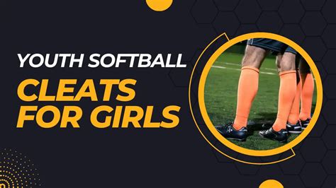 Best Youth Softball Cleats for Girls