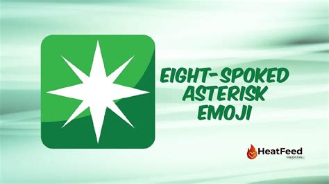 ️ Eight-Spoked Asterisk Emoji - ️ Copy And Paste 📋 - Heatfeed