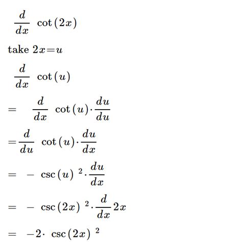 Derivative of cot2x How is it -2cosec^2 2x - Maths - - 9910734 ...