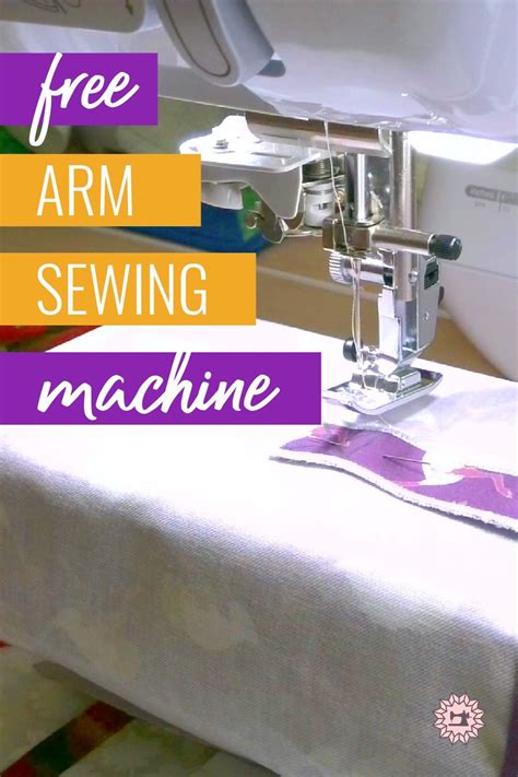 Free arm sewing machine - a video sewing tutorial