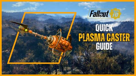 Quick Plasma Caster Guide in Fallout 76 !! - YouTube