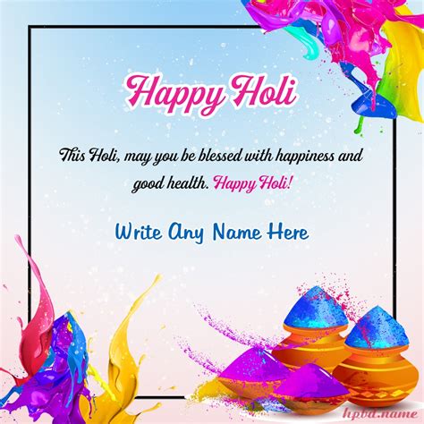 Best Wishes For Happy Holi Pics With Name Edit