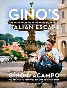 Gino's Italian Escape (Book 1): Amazon.co.uk: Gino D'Acampo ...