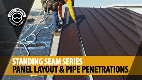 How To Install Standing Seam Metal Roofing - Panel Layout For Metal ...