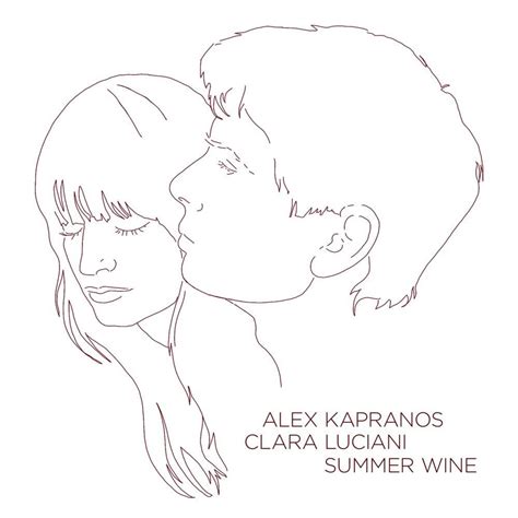 Alex Kapranos & Clara Luciani – Summer Wine Lyrics | Genius Lyrics