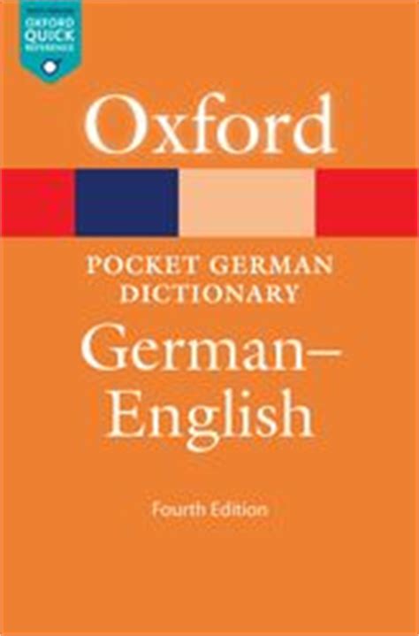 Pocket Oxford German Dictionary: German-English - Oxford Reference