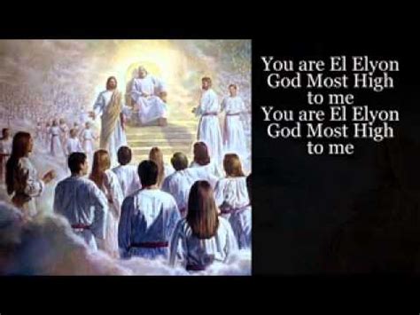 El Elyon God Most High - HeartofChrist - YouTube